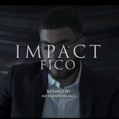 Fico - Impact