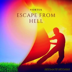 Vortex - Escape From Hell