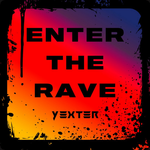 ENTER THE RAVE ( FREE DOWNLOAD )