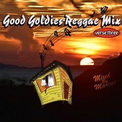 Good Goldies Reggae Mix Harmony House and More