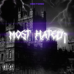 most hated¡ (prod. kisrahara)