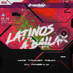 DJ Freshly - Latinos A Bailar (Mike Tammer Remix) Preview