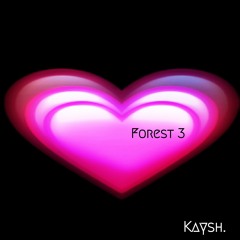 Forest 3 (prod. ShutemDown)