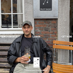 Lemsn @Pilot Radio - 21 September 2025