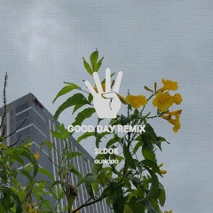 2LDOK - Good Day (GLINOGO REMIX) - Binangonan Hustla
