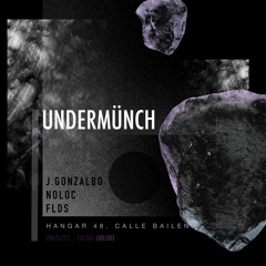Noloc @ Undermünch Club Madrid (28.05.2021)