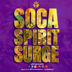 Soca Spirit Surge (Frenzy 2025) Pardy, Jab, Payroll, Dansa, Bob Builder, many more