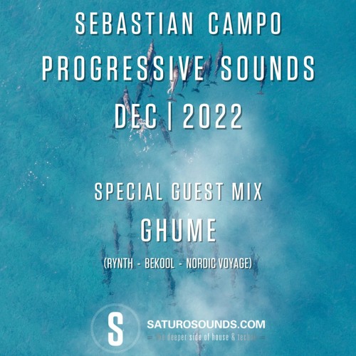 Progressive Sounds 36 Part 2 - Guest Mix: Ghume