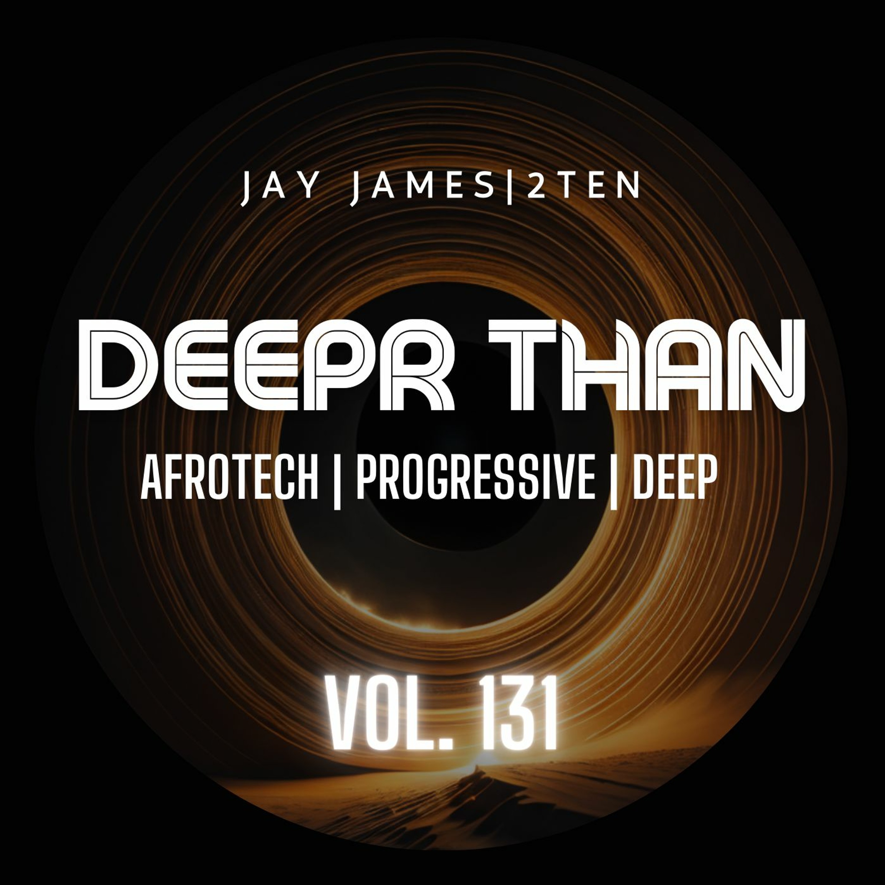 DEEPR THAN VOL. 131 (RECORDED LIVE) episode artwork