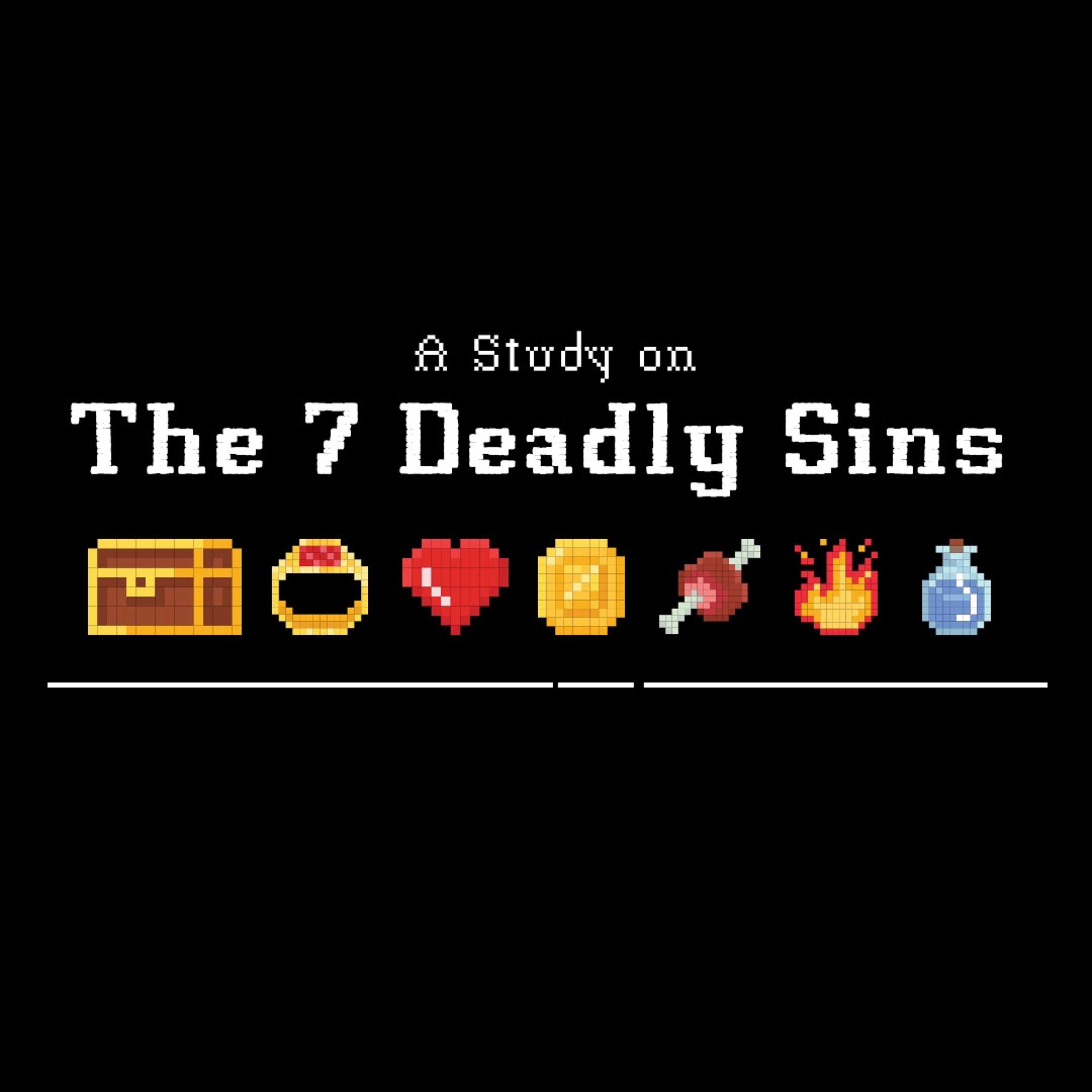 The 7 Deadly Sins - What is Sin? episode artwork