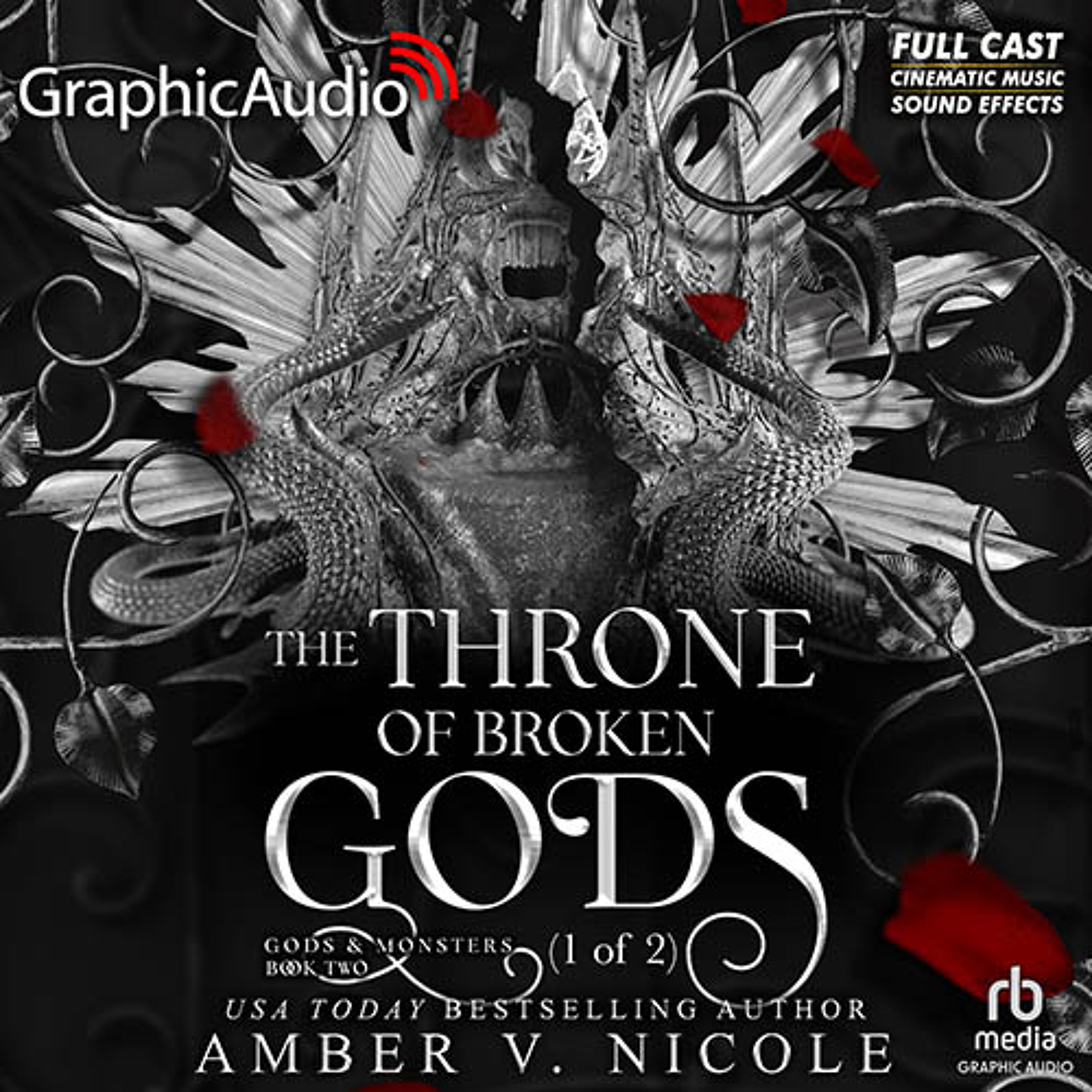 Gods and Monsters 2: The Throne of Broken Gods (1 of 2)