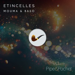 Mouma & Baso - Etincelles (original Mix) - PAP045 - Pipe & Pochet