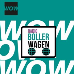 RADIO BOLLERWAGEN 2022 WOW.Jingles & Branding