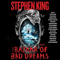 [View] EPUB 📬 The Bazaar of Bad Dreams: Stories by  Stephen King,Stephen King,Dylan