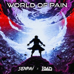 Senpai & OviLoad - World of Pain