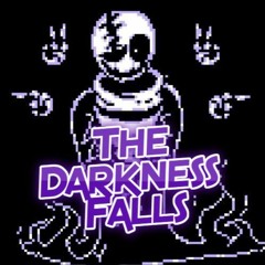 🔮 The Darkness Falls (Gaster Theme Take) 🔮