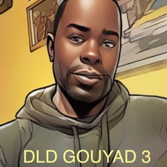 DLD GOUYAD3