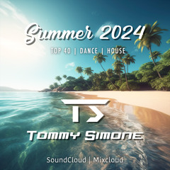 Summer 2024 Mix (Top 40/Dance/House)