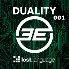 Duality 001: Lost Language Vs Electronic Elements