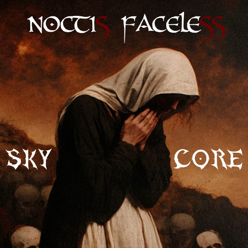 SKYCORE - Noctis Faceless [FREE DL]