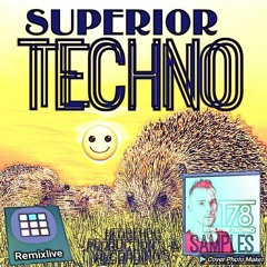 [REMIXLIVE]SUPERIOR TECHNO(TrackPREVIEW) 2021