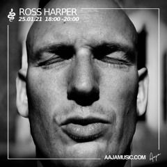 Ross Harper - Aaja radio - 25 01 21