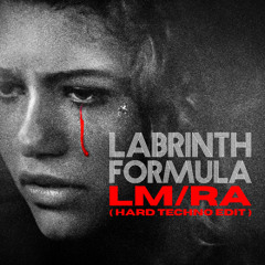 [FREE DL] LABRINTH - FORMULA (LMRA Hard Techno Edit)