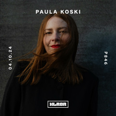 XLR8R Podcast 846 - Paula Koski