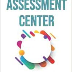Get EPUB 📖 Assessment Center: Evaluación del talento humano para organizaciones cons