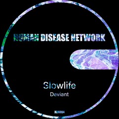 Premiere: Slowlife - Tribal [HDN004]