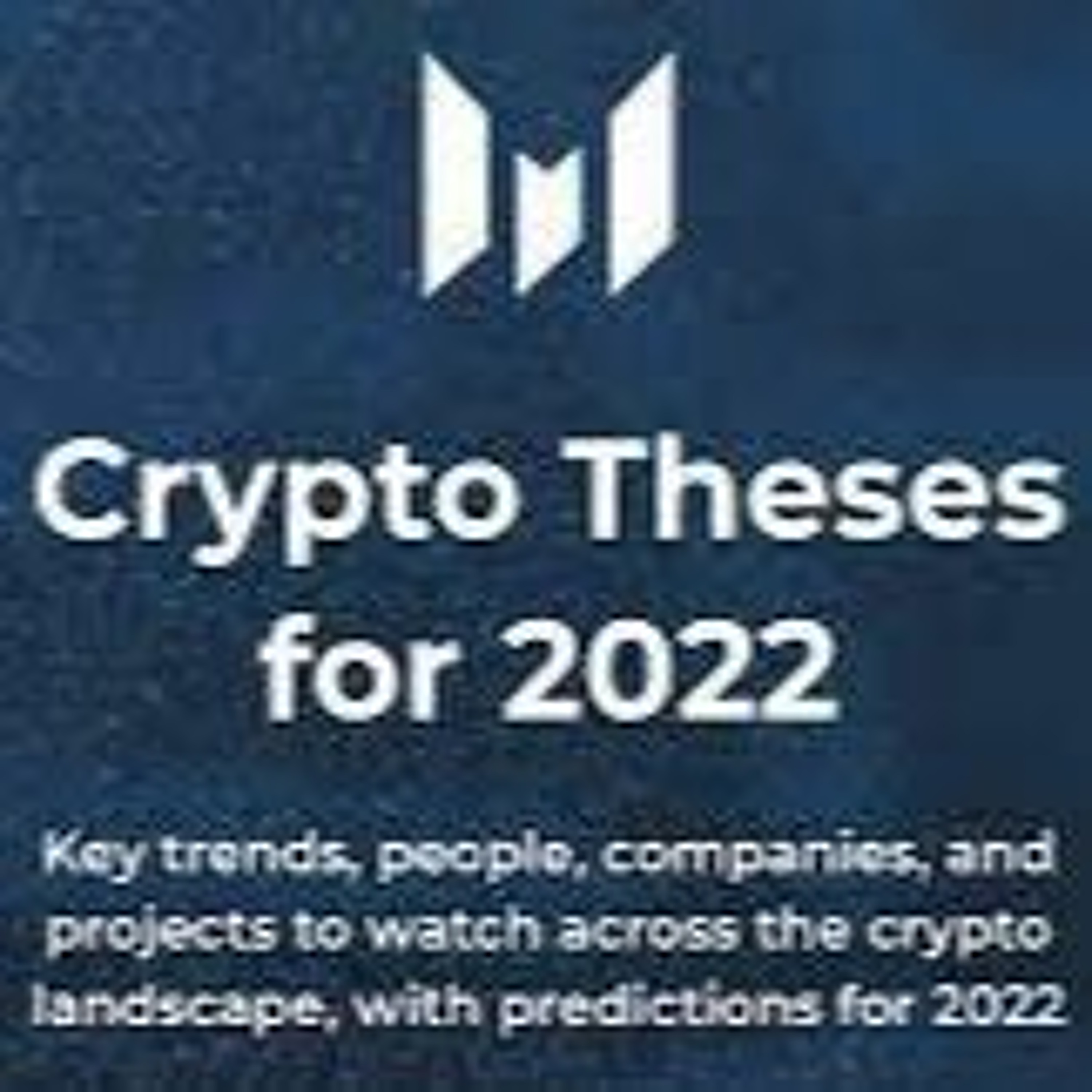 2022 crypto theses by Messari: Part 3 – Gen Alpha Talk ...