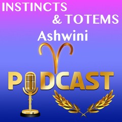 Instincts And Totems In Ashwini Nakshatra