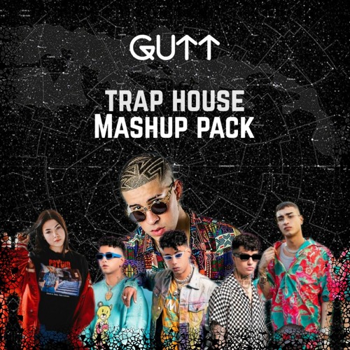 Stream GUTT TRAP HOUSE MASHUP PACK [ANNA, DARK POLO GANG, CAPO PLAZA, BAD  BUNNY, GEOLIER, FISHER, MALAA] by PEPPE GUTT | Listen online for free on  SoundCloud