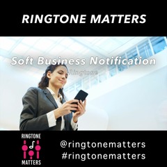 Soft business notification