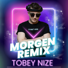 Apache 207 - Morgen (TOBEY NIZE REMIX)