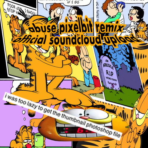 [NERMAL NERMAL NERMALLIN'] Abuse [BitPixel Remix]