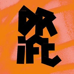 Drift Podcasts