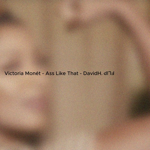 Victoria Monét - Ass Like That - DavidH. INSTRUMENTAL