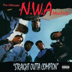 Ultimate N.W.A. Mashup