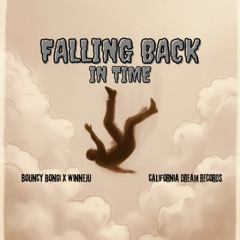 Falling back in time - Winneju x Bouncy Bongi [FREE DL]