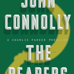 PDF ⚡️ Download The Reapers A Charlie Parker Thriller