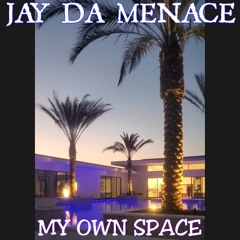 8. MY OWN SPACE