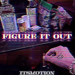 Figure It Out