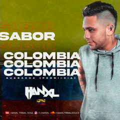 Sabor Colombia - (GUARACHA - PERNI-CIA)(HANXL - TRIBAL SOULS)