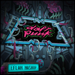 MASHUP : Daft Punk Da Funk + The M Machine Tiny Anthem (Shinichi Osawa Remix) [MASHUP made by EFLAM]