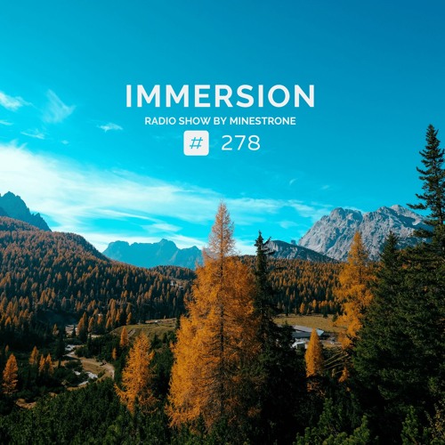 Immersion #278 (03/10/22)