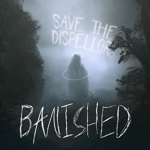 BANISHED
