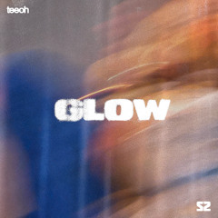 Glow
