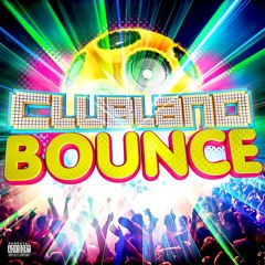 Clubland Bounce- Marshy