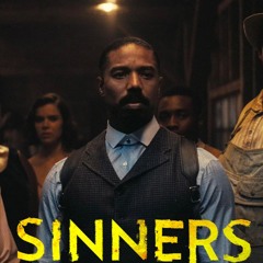 Sinners - Movie Review